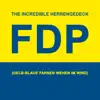 The Incredible Herrengedeck - FDP - Single